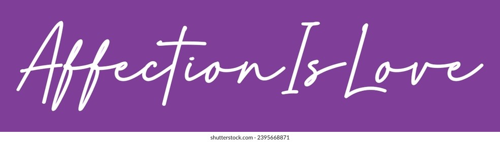 affection is love text on purple background.