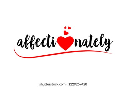 affectionately word text with red love heart suitable for logo or typography design