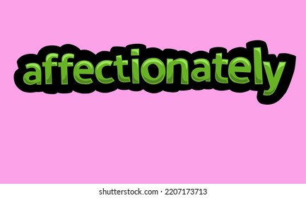 AFFECTIONATELY writing vector design on a pink background very simple and very cool
