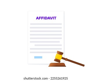 Affidavit statement paper document. Oath or affirmation concept. Written legal declaration. Notary procedure. Judicial proceedings, contract or agreement flat vector illustration.