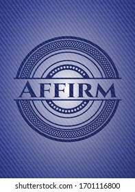 Affirm with denim texture. Vector Illustration. Detailed.