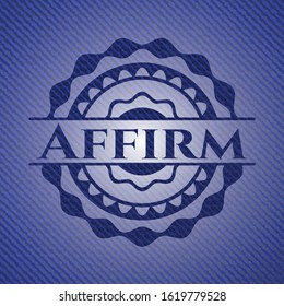 Affirm emblem with denim texture. Vector Illustration. Detailed.