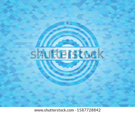 Affirm realistic light blue emblem. Mosaic background