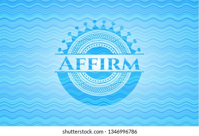 Affirm water wave emblem background.