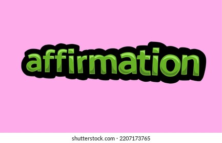 AFFIRMATION writing vector design on a pink background very simple and very cool