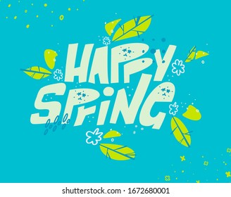 Affirming life saying doodle vector illustration. Happy spring. Hand drawn cartoon flat lettering. The slogan is a beautiful phrase. Idea for typography, postcard, poster, other printing.