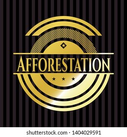 Afforestation gold shiny emblem. Vector Illustration. Detailed.