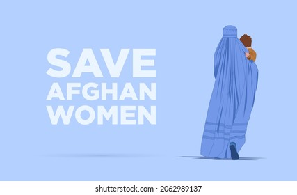 An Afghan woman in a burqa or burka with a child goes in search of freedom. Flight from the war. Refugee poster concept. Save Afghan women and children from violence and terrorism 