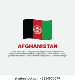 Afghanistan Flag Background Design Template. Afghanistan Independence Day Banner Social Media Post. Afghanistan Background