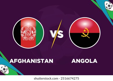 El diseño del partido de fútbol Afganistán vs Angola rivaliza con las banderas de ambos Equipos en forma de balón con un archivo EPS editable y un fondo de color púrpura. Miniatura del partido de fútbol AFG VS ANG.