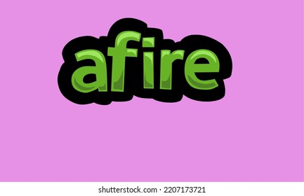 AFIRE writing vector design on a pink background very simple and very cool