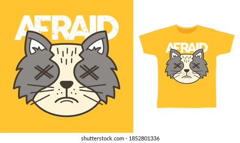 Afraid cat design vector illustration t-shirt design and others uses.