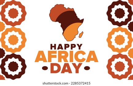 Africa Day. Happy African Freedom Day and Liberation Day. Celebrate annual on the African continent and around the world. African pattern. Poster, card, banner and background. Vector illustration