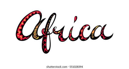 Africa hand drawn title. Doodle style freehand lettering. Ornate with tribal ornament. Vector illustration.