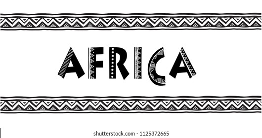 Africa Letters. Banner With Tribal Traditional Grunge Pattern, Concept Design