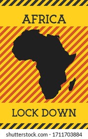 Africa Lock Down Sign. Yellow continent pandemic danger icon. Vector illustration.