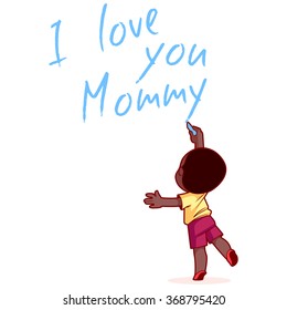 African American boy writing on the wall "I love you Mommy". Design element for mother's day card. Vector illustration on a white background.