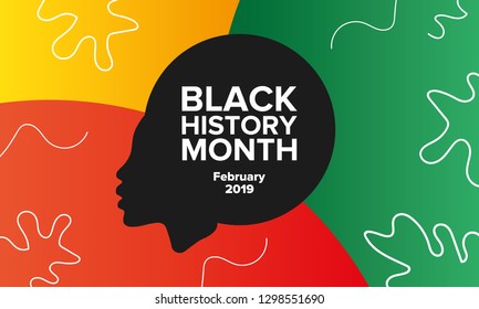 African American History or Black History Month. Celebrated annually in February in the USA and Canada