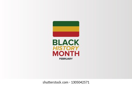 African American History or Black History Month. Celebrated annually in February in the USA and Canada
