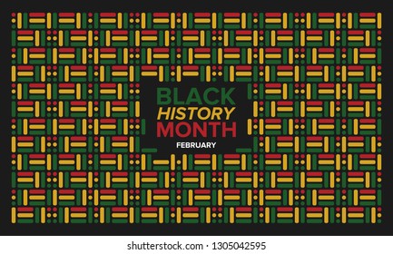 African American History or Black History Month. Celebrated annually in February in the USA and Canada