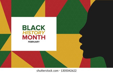 African American History or Black History Month. Celebrated annually in February in the USA and Canada