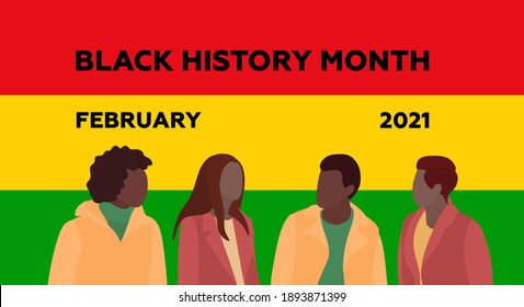 African American History Or Black History Month. Celebrated Annually In February In The USA And Canada. February 2021. Poster, Card, Banner, Background. Vector Illustration