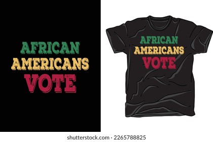 African American voting Black History Month T shirt Design svg