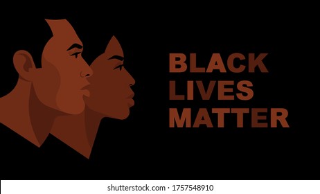 African Americans couple. Handsome man next to beautiful woman. Black Lives Matter concept. Social issue about racial equality, justice, human rights. Modern vector illustration, banner, print, cover.