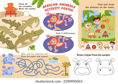 Afiche de la actividad de los animales africanos. Conectar pares, labrar, encontrar diferencias, escribir números. Página de color. Juegos para niños en preescolar. Personajes de dibujos animados.