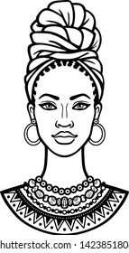 African beauty: animation portrait of the  beautiful black woman in a turban. Monochrome drawing. Vector illustration isolated on a white background. Print, poster, t-shirt, card.