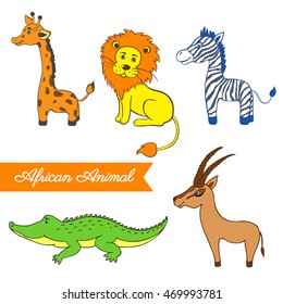 African cartoon animal, giraffe, lion, zebra, crocodile, gazelle isolated on white, Vector doodle illustration, Character design for greeting card, children invite, baby shower, creation of alphabet
