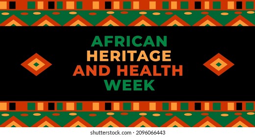 African heritage and health week. Vector web banner, poster, card for social media, networks. Text African heritage and health week. Inscription and pattern on a black background.