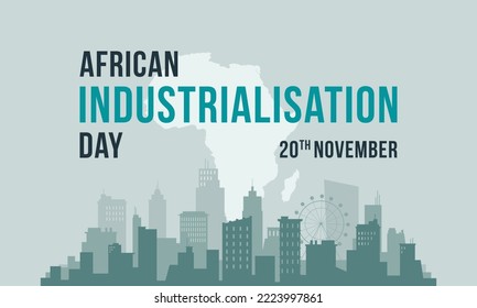 African Industrialization day, Africa Industry Day, editable, file, Design, vector, eps, template, 20th november, creative, sticker, typography, poster,banner, africa, industry, national day, creative