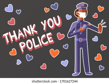 African Policeman In A Medical Mask With A Walkie-talkie Shows A Stop Sign. A Lot Of Hearts. Thank You Police. Vector Colorful Illustration Of Thanks To Law Enforcement Officers During The Coronavirus