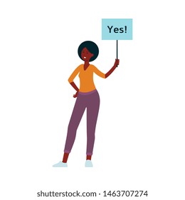 African woman stand holding placard on stick with yes inscription cartoon style, vector illustration isolated on white background. Female character with approving demonstration banner