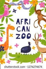 African zoo. Template for posters, cards and invitations. Cute African animals, birds and flowers. Bright vector background. Hand drawn illustration. Summer set. Funny characters for kids. Frame.