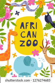 African zoo. Template for posters, cards and invitations. Cute African animals, birds and flowers. Bright vector background. Hand drawn illustration. Summer set. Funny characters for kids. Frame.