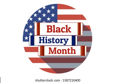 African-American or Black History Month concept with lettering. Patriotic template for background, banner, card, poster with text inscription. Vector EPS10 illustration