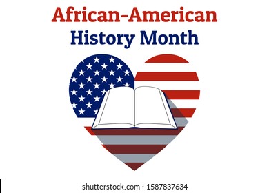 African-American or Black History Month concept with lettering. Patriotic template for background, banner, card, poster with text inscription. Vector EPS10 illustration