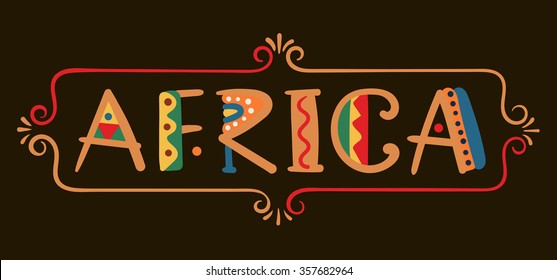 Africa-word in ethnic african style Hand drawn vector elements and icon Primitive old simple stylized isolated design Graphic handwritten font