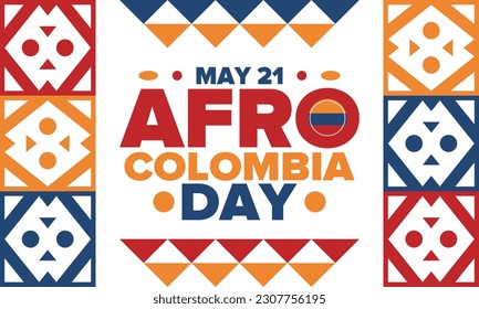 Afro-Colombian Day in Colombia. Celebrate annual in May 21. Freedom day poster. National holiday. Colombian flag. Afro-Colombian culture, history and heritage. Tradition pattern. Vector illustration