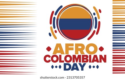 Día Afrocolombiano en Colombia. Celebrar anualmente el 21 de mayo. Afiche del Día de la Libertad. Fiesta nacional. Bandera colombiana. Cultura, historia y patrimonio afrocolombiano. Patrón de tradición. Ilustración del vector