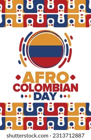 Afro-Colombian Day in Colombia. Celebrate annual in May 21. Freedom day poster. National holiday. Colombian flag. Afro-Colombian culture, history and heritage. Tradition pattern. Vector illustration