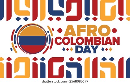 Afro-Colombian Day in Colombia. Celebrate annual in May 21. Freedom day poster. National holiday. Colombian flag. Afro-Colombian culture, history and heritage. Tradition pattern. Vector illustration