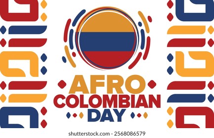 Afro-Colombian Day in Colombia. Celebrate annual in May 21. Freedom day poster. National holiday. Colombian flag. Afro-Colombian culture, history and heritage. Tradition pattern. Vector illustration