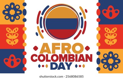 Afro-Colombian Day in Colombia. Celebrate annual in May 21. Freedom day poster. National holiday. Colombian flag. Afro-Colombian culture, history and heritage. Tradition pattern. Vector illustration