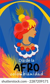 Día Afrocolombiano en Colombia en español. Banner vertical con colores brillantes. Hermosa mujer con traje de carnaval nacional.