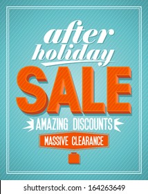 After Holiday Sale,amazing Discounts Design In Retro Style.