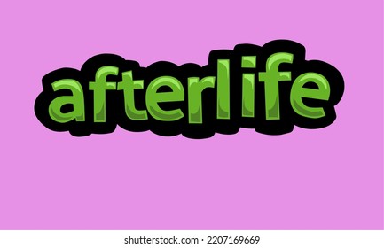 AFTERLIFE writing vector design on a pink background very simple and very cool