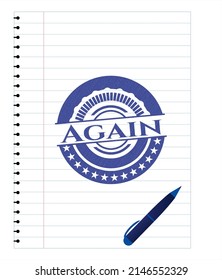 Again draw with pen effect. Blue ink. Vector Illustration. Detailed. 
